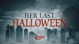 Poster for Her Last Halloween