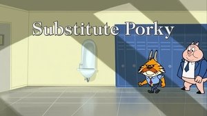 Poster for Substitute Porky