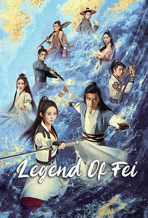 Legend of Fei Legend of Fei