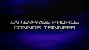 Poster for Enterprise Profile: Connor Trinneer