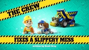 Poster for The Crew Fixes a Slippery Mess
