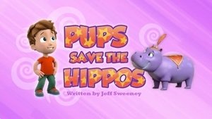 Poster for Pups Save the Hippos