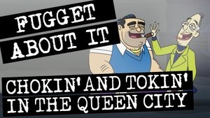 Poster for Chokin' and Tokin' in the Queen City