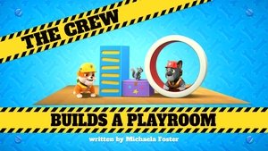 Poster for The Crew Builds a Playroom