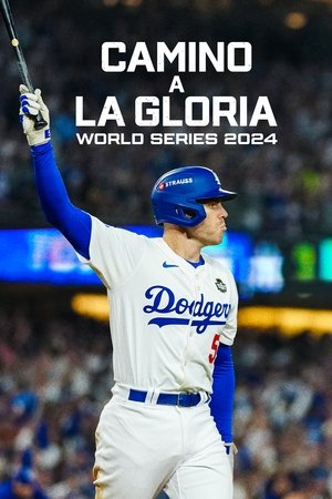 Camino a la gloria: World Series 2024