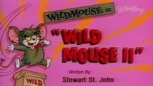 Poster for Wildmouse II