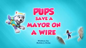Poster for Pups Save a Mayor on a Wire