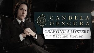 Poster for Crafting a Mystery with Matthew Mercer