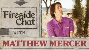 Poster for Fireside Chat LIVE With Matthew Mercer - Campaign 3: Bells Hells Finale