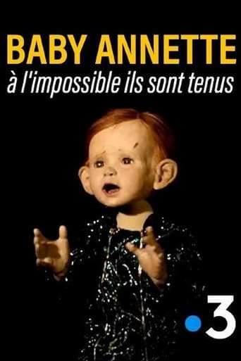 Baby Annette, à l'impossible ils sont tenus