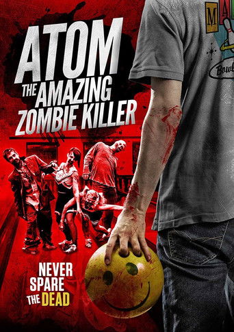 Atom the Amazing Zombie Killer Atom the Amazing Zombie Killer