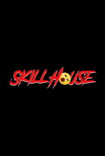 Skill House