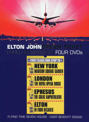 Elton John: Dream Ticket Elton John: Dream Ticket