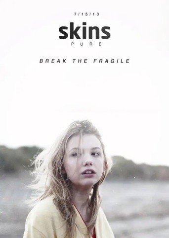 Skins: Pure Skins: Pure