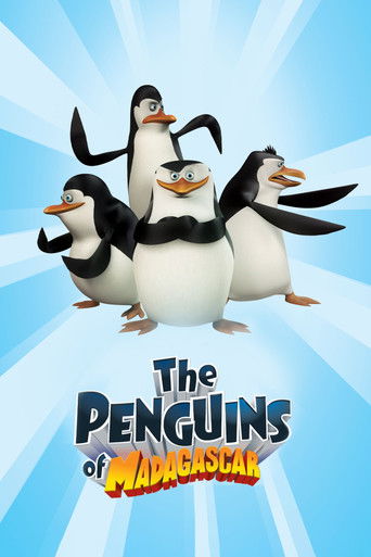 The Penguins of Madagascar The Penguins of Madagascar