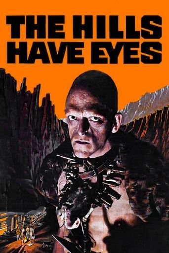 The Hills Have Eyes