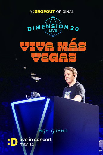 Dimension 20 Live: Viva Más Vegas Dimension 20 Live: Viva Más Vegas