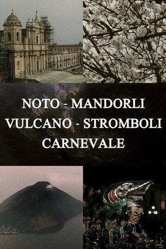 Noto, Almond Trees, Volcano, Stromboli, Carnival Noto, Almond Trees, Volcano, Stromboli, Carnival