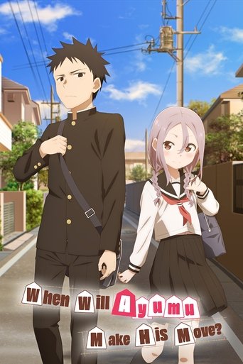 When Will Ayumu Make His Move? When Will Ayumu Make His Move?
