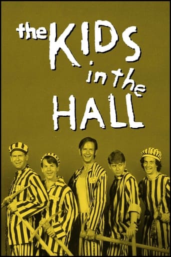 The Kids in the Hall The Kids in the Hall