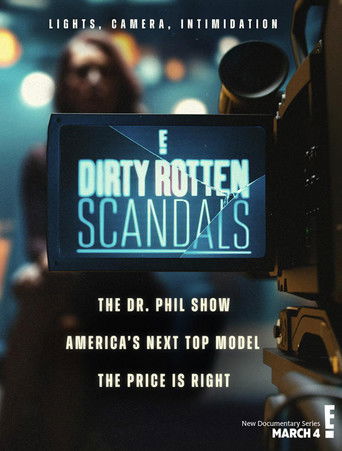Dirty Rotten Scandals Dirty Rotten Scandals
