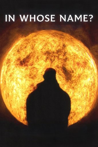 In Whose Name? In Whose Name?