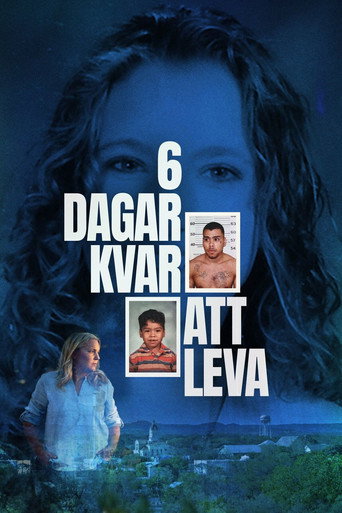 6 dagar kvar att leva 6 dagar kvar att leva