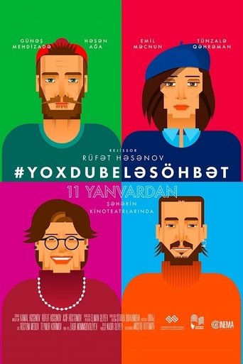 Yoxdu Belə Söhbət Yoxdu Belə Söhbət
