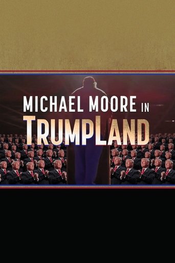 Michael Moore in TrumpLand Michael Moore in TrumpLand
