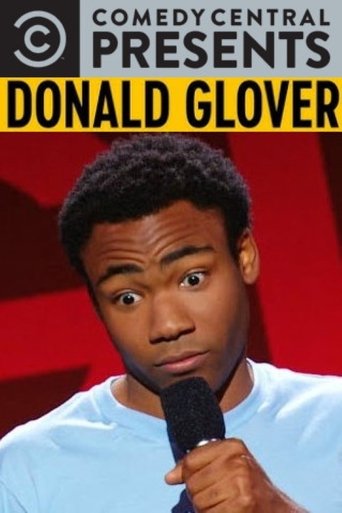 Donald Glover: Comedy Central Presents Donald Glover: Comedy Central Presents