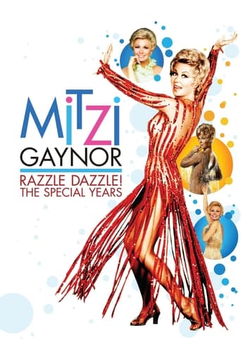 Mitzi Gaynor: Razzle Dazzle! The Special Years