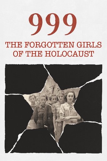 999: The Forgotten Girls 999: The Forgotten Girls