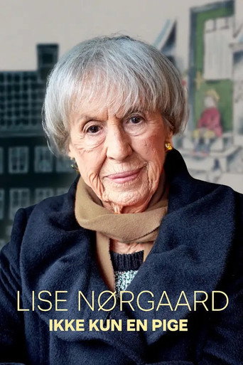 Lise Nørgaard: Ikke kun en pige Lise Nørgaard: Ikke kun en pige