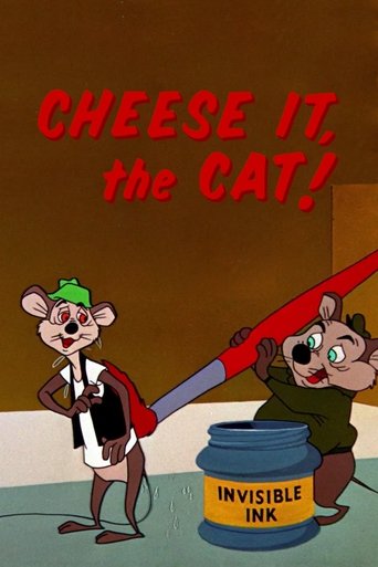 Cheese It, the Cat! Cheese It, the Cat!