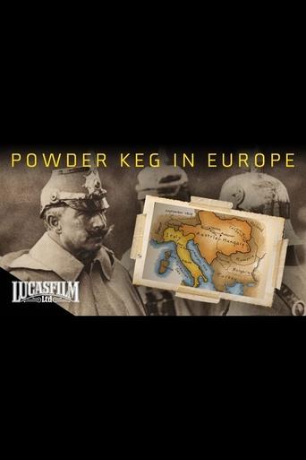 Powder Keg: Europe 1900-1914