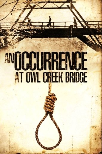 An Occurrence at Owl Creek Bridge An Occurrence at Owl Creek Bridge