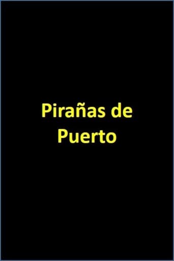 Pirañas de Puerto