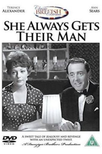 She Always Gets Their Man She Always Gets Their Man