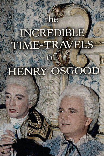 The Incredible Time-Travels of Henry Osgood The Incredible Time-Travels of Henry Osgood