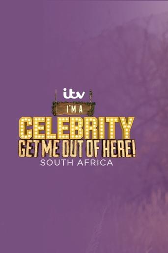 I'm a Celebrity... South Africa I'm a Celebrity... South Africa