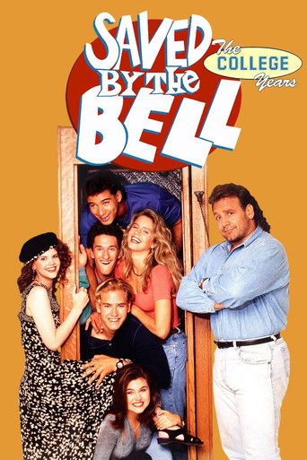 Saved by the Bell: The College Years Saved by the Bell: The College Years