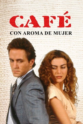 Café con Aroma de Mujer Café con Aroma de Mujer