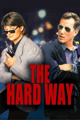The Hard Way The Hard Way