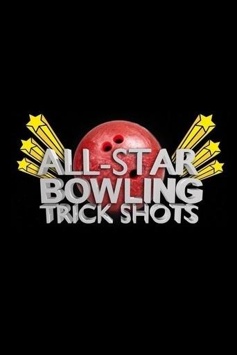 All Star Bowling Trick Shots