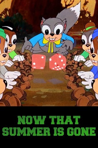 Now That Summer Is Gone Now That Summer Is Gone