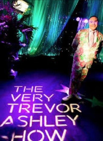 The Very Trevor Ashley Show The Very Trevor Ashley Show