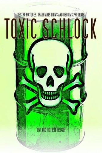 Toxic Schlock Toxic Schlock