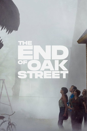 The End of Oak Street The End of Oak Street