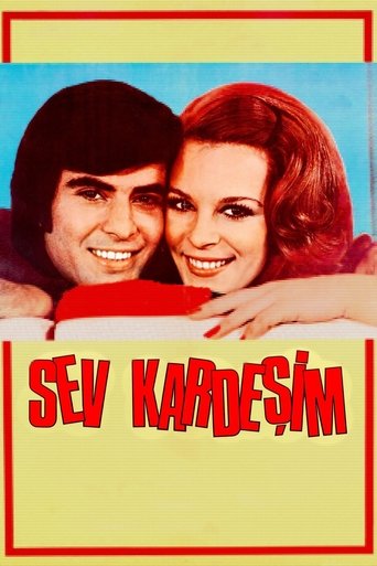 Sev Kardeşim Sev Kardeşim