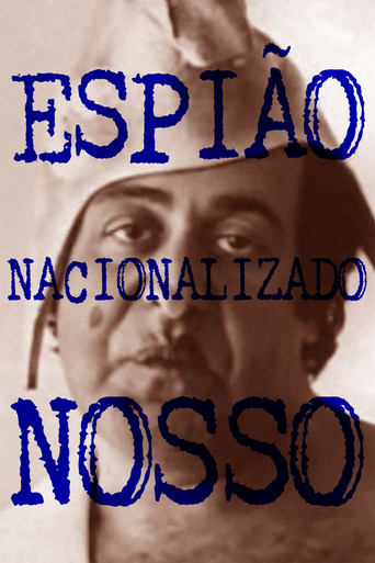 Espião Nacionalizado Nosso